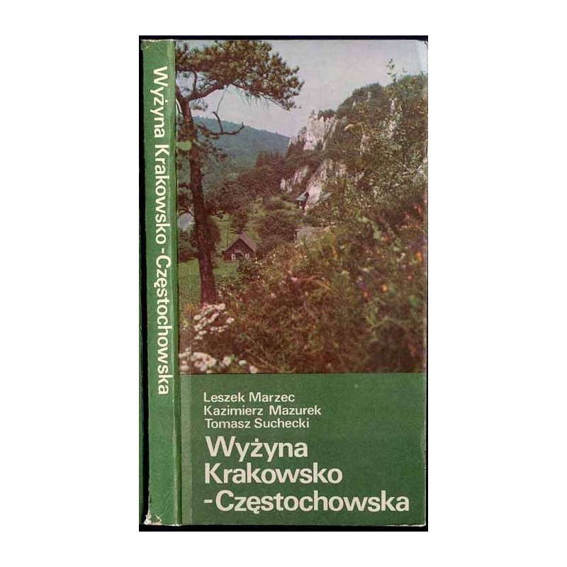 Wyżyna Krakowsko-Częstochowska. Szlaki turystyczne