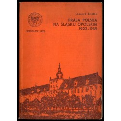 Prasa polska na Śląsku Opolskim 1922-1939