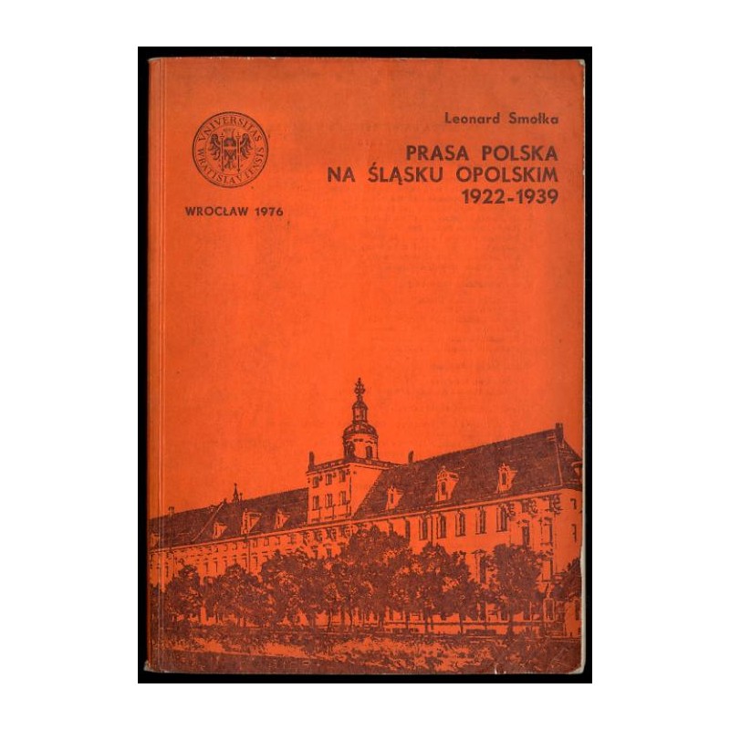 Prasa polska na Śląsku Opolskim 1922-1939