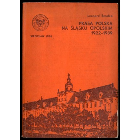 Prasa polska na Śląsku Opolskim 1922-1939