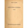 Ostatnia szansa. Powieść