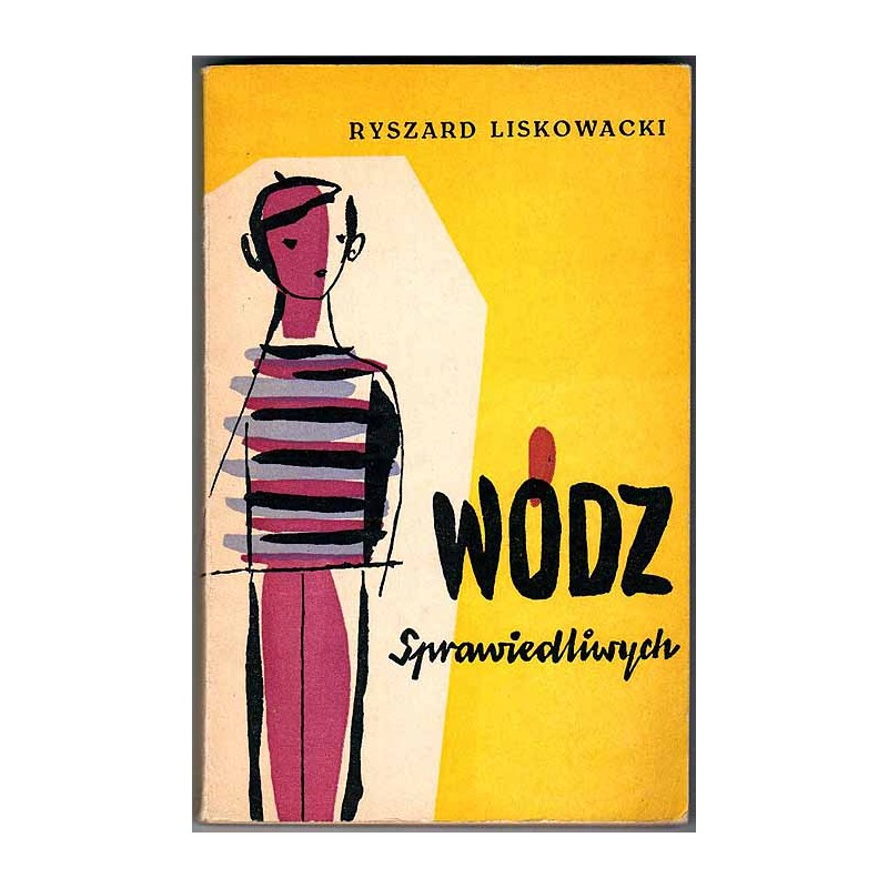 Wódz sprawiedliwych. Powieść dla młodzieży