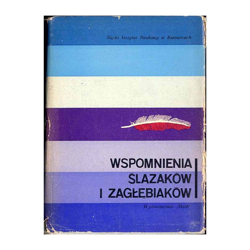 Wspomnienia Ślązaków i Zagłębiaków