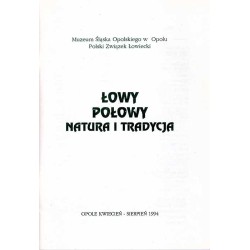 Łowy. Połowy. Natura i tradycja