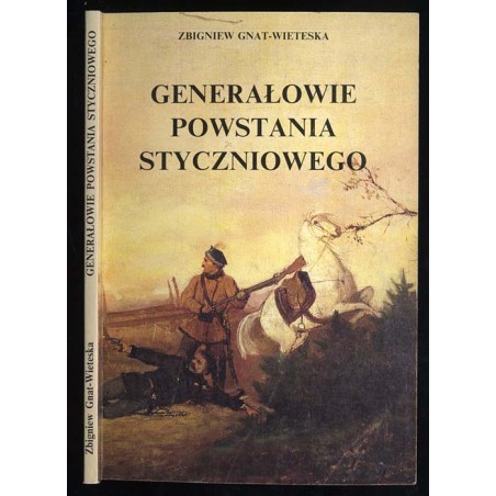 Generałowie powstania styczniowego