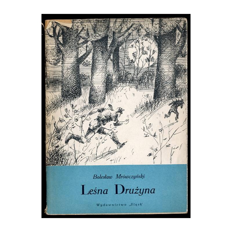 Leśna drużyna