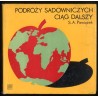 Podróży sadowniczych ciąg dalszy