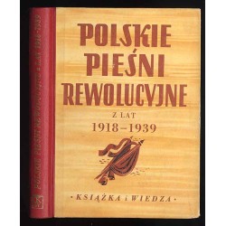 Polskie pieśni rewolucyjne z lat 1918-1939