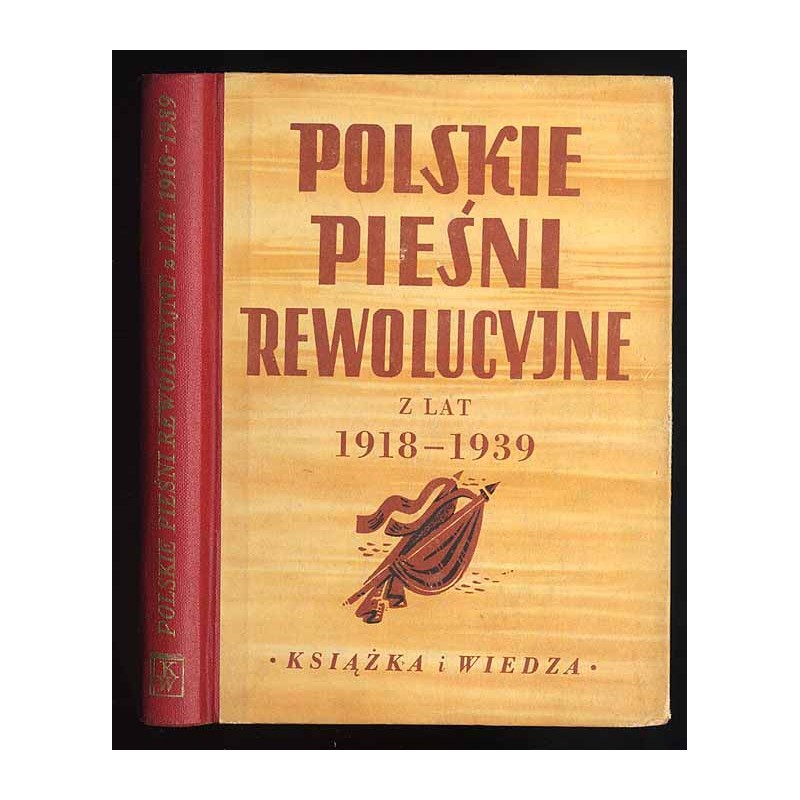 Polskie pieśni rewolucyjne z lat 1918-1939