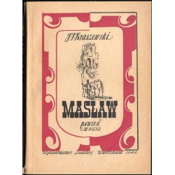 Masław. Powieść z XI wieku. 2t. w 1 vol