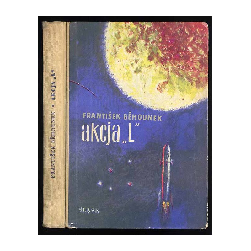 Akcja "L". Powieść fantastyczno-naukowa