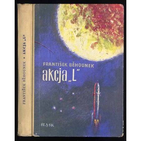 Akcja "L". Powieść fantastyczno-naukowa