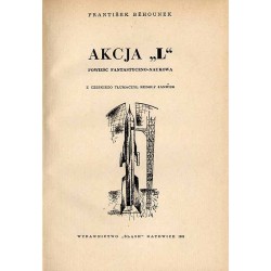 Akcja "L". Powieść fantastyczno-naukowa