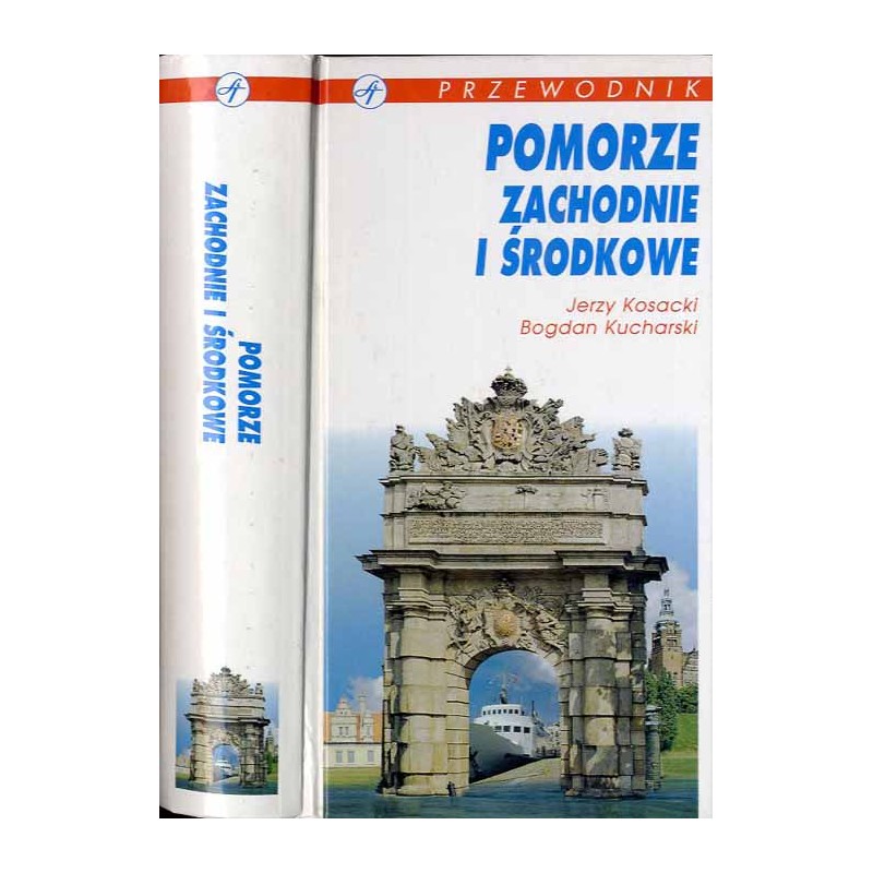 Pomorze Zachodnie i Środkowe. Przewodnik