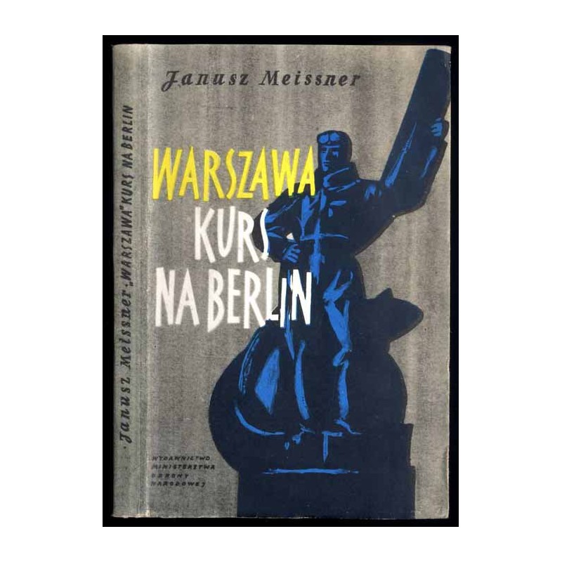 "Warszawa" kurs na Berlin