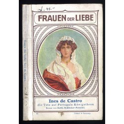 Ines de Castro die Tote auf Portugals Königsthron