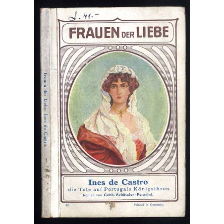 Ines de Castro die Tote auf Portugals Königsthron