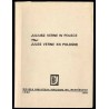 Juliusz Verne w Polsce. Bibliografia dzieł J. Verne'a wydanych w Polsce w latach 1863-1985