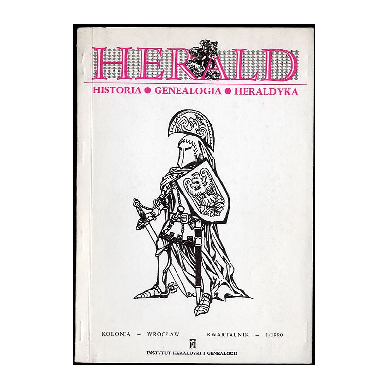 Herald. Historia. Genealogia. Heraldyka. Kwartalnik. (1990) Nr 1