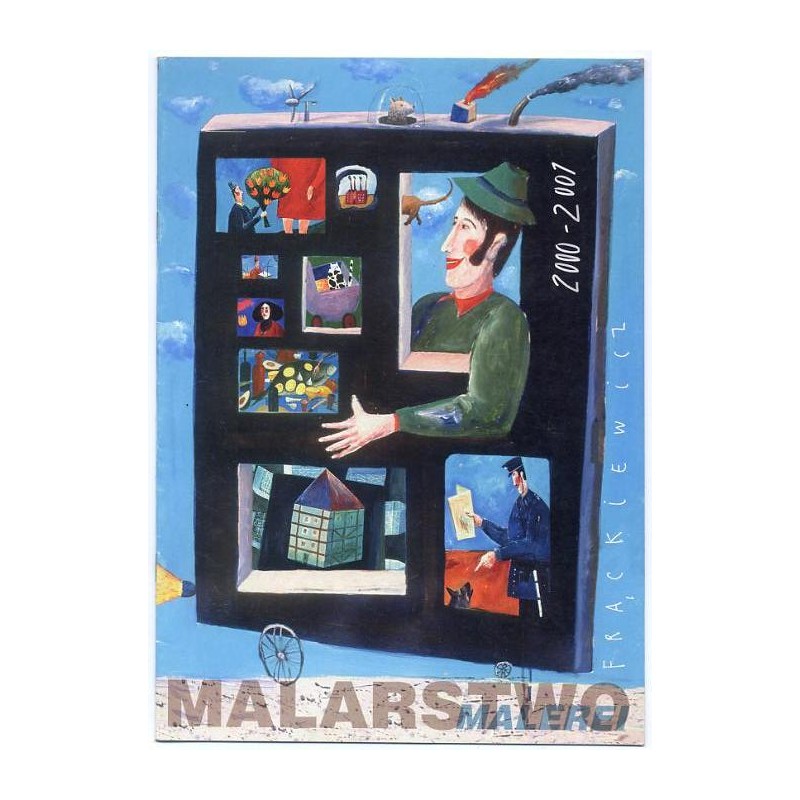 Jacek Frąckiewicz. Malarstwo 2000-2001. Malerei