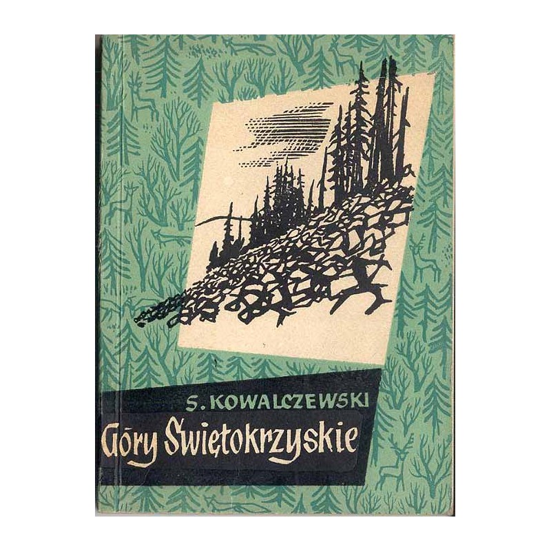 Góry Świętokrzyskie. Przewodnik turystyczny