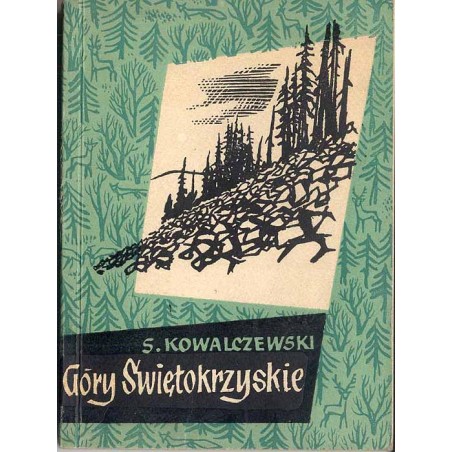Góry Świętokrzyskie. Przewodnik turystyczny
