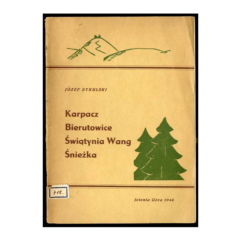 Karpacz, Bierutowice, Świątynia Wang, Śnieżka