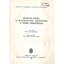 Rozwój myśli o wychowaniu fizycznym w dobie Odrodzenia