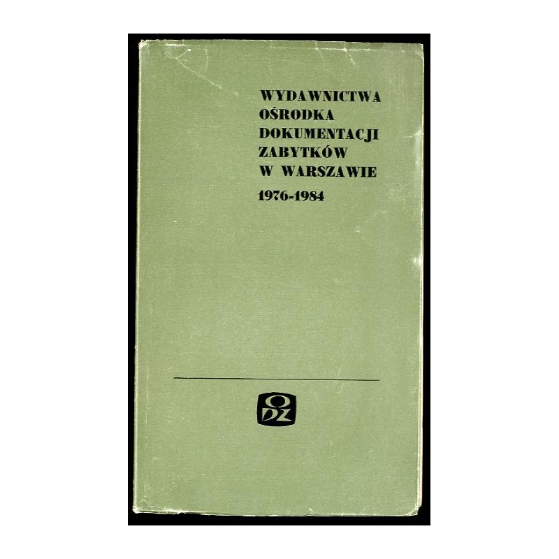 Wydawnictwa Ośrodka Dokumentacji Zabytków 1976-1984