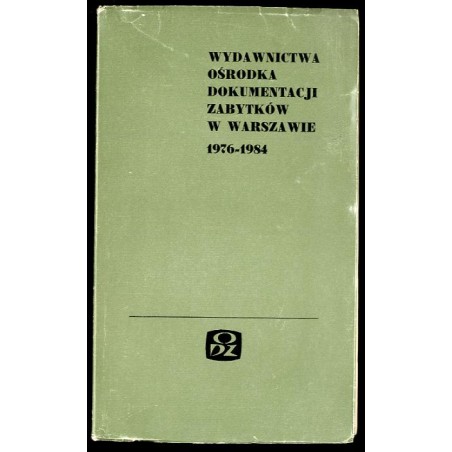 Wydawnictwa Ośrodka Dokumentacji Zabytków 1976-1984