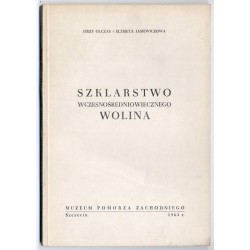 Szklarstwo wczesnośredniowiecznego Wolina