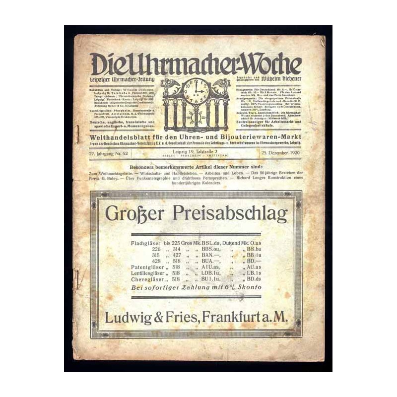 Die Uhrmacher-Woche. Leipziger Uhrmacher-Zeitung. 27. Jahrgang (1920). Nr 52 (25.12.1920)