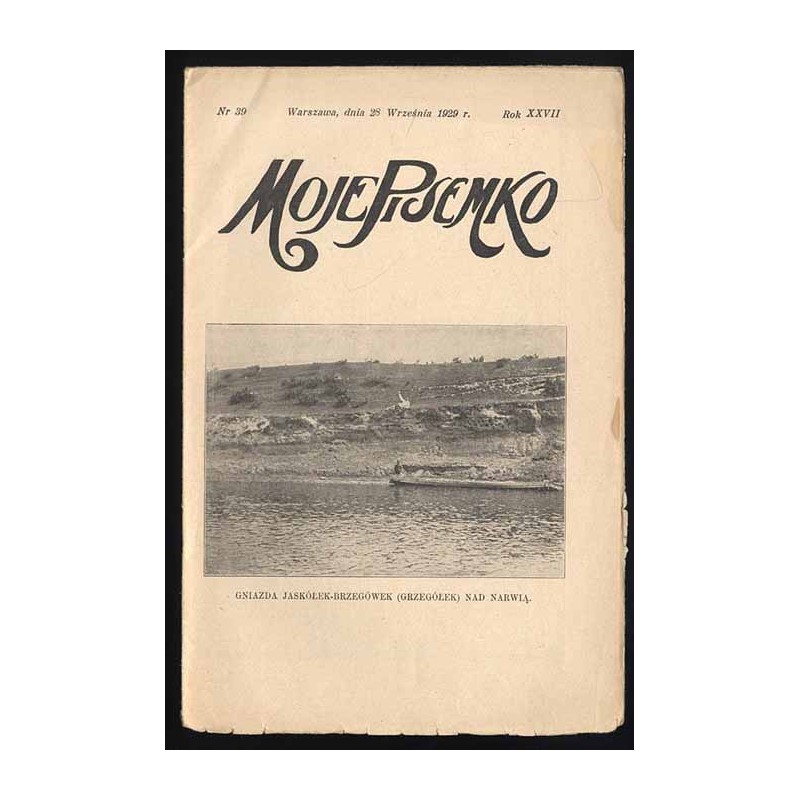 Moje Pisemko. R.27 (1929). Nr 39 (28 września 1929)