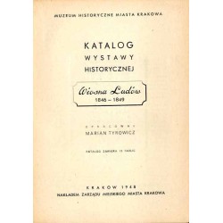 Katalog wystawy historycznej "Wiosna Ludów" 1846-1849