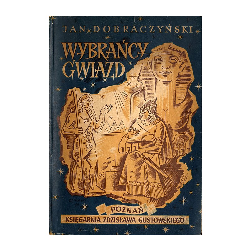 Wybrańcy gwiazd. Powieść