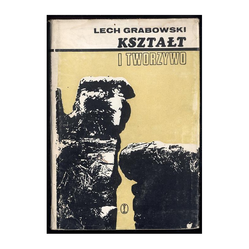Kształt i tworzywo. Eseje