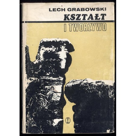 Kształt i tworzywo. Eseje
