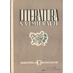 Literatura na emigracji. Antologia "Nowej Polski"