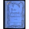 Reise-Handbuch für die christliche Familie. Ein Wegweiser durch die Hospize, Pensionen, Erholungsorte, Bäder, Luftkurote, Sanato