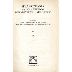 Sprawozdania Wrocławskiego Towarzystwa Naukowego. [Seria] A. Nr 31 (1976)