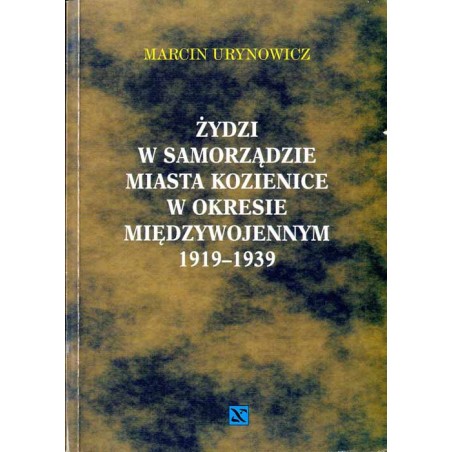 Żydzi w samorządzie miasta Kozienice w okresie międzywojennym 1919-1939