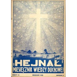 "Hejnał". Miesięcznik wiedzy duchowej. R. 10 (1938). Z. 12 (Grudzień 1938)