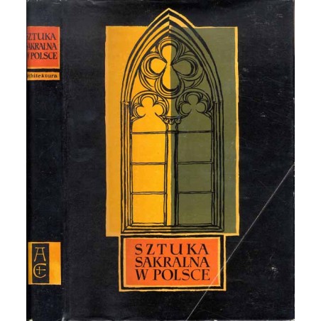 Sztuka sakralna w Polsce. Architektura