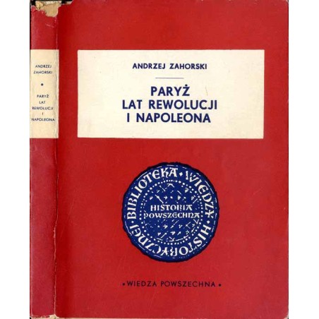 Paryż lat rewolucji i Napoleona