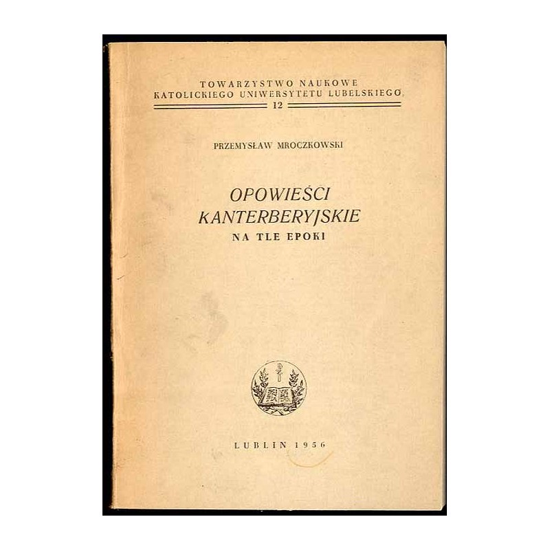 Opowieści kanterberyjskie na tle epoki