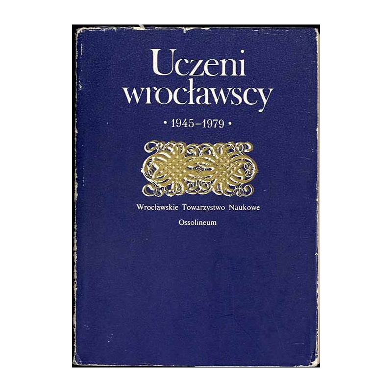 Uczeni wrocławscy (1945-1979)