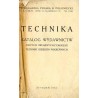 Technika. Katalog wydawnictw obcych i własnych z zakresu techniki i dziedzin pokrewnych. Księgarnia Polska B. Połoniecki, stycze