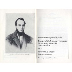 Pamiętniki dziecka Warszawy i inne wspomnienia warszawskie. 2tomy
