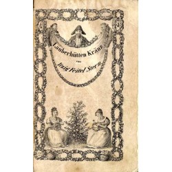 Louberhüttenkranz fer dien Eisig Herzfelder seiner Louberhütt. Zor Ergötzlichkeit fer die hochlöbliche Jüdenschaft an Schabbes u