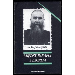 Między parafią łagrem